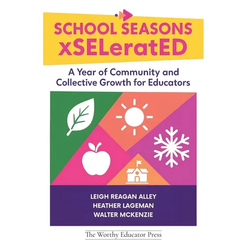School Seasons xSELeratED - Paperback
