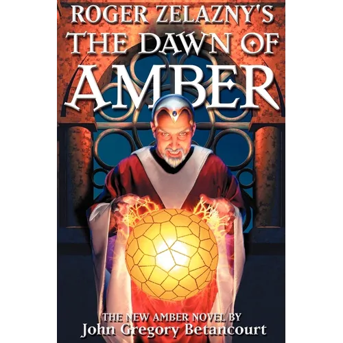Roger Zelazny's The Dawn of Amber - Paperback