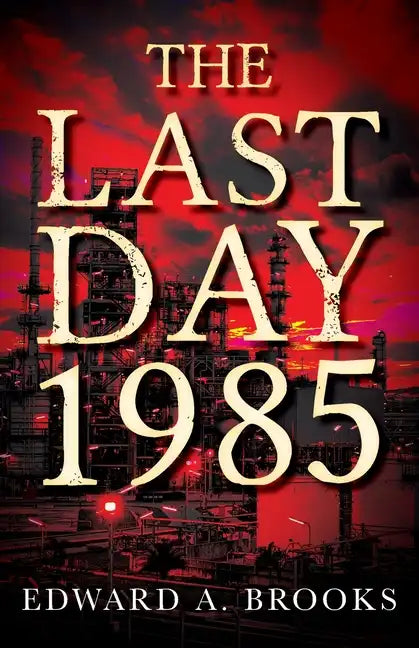 The Last Day 1985 - Paperback