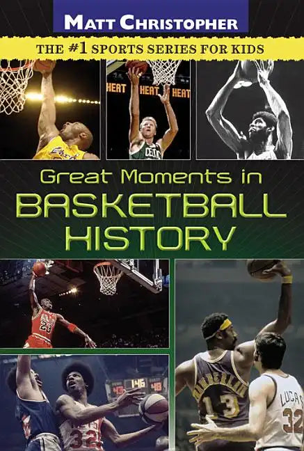 Great Moments in Basketball History - Paperback