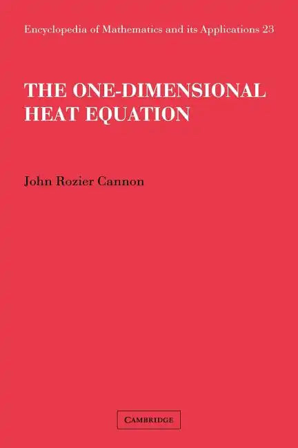 The One-Dimensional Heat Equation - Paperback