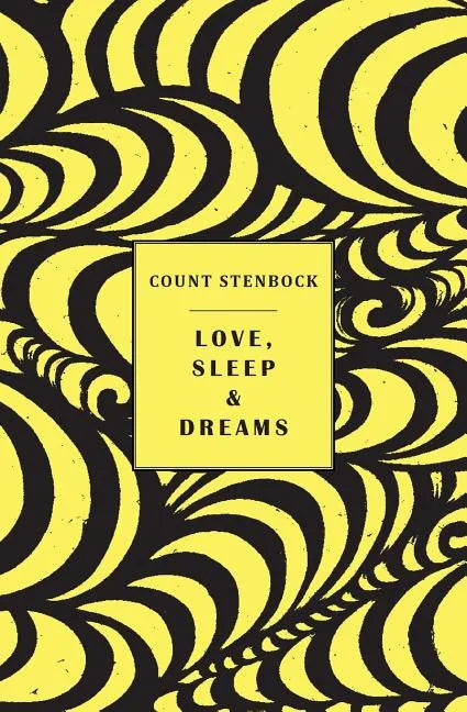 Love, Sleep & Dreams - Paperback