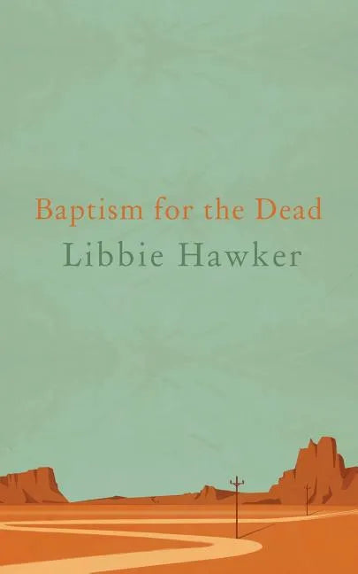 Baptism for the Dead - Paperback