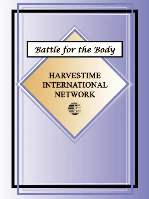 Battle for the Body - Paperback