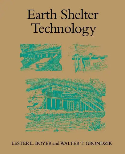 Earth Shelter Technology - Paperback