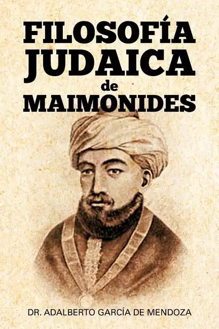 Filosof a Judaica de Maimonides - Paperback