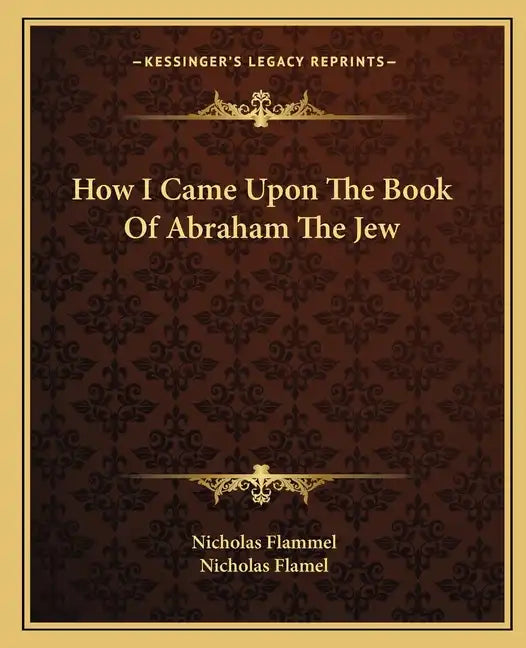 How I Came Upon the Book of Abraham the Jew - Paperback