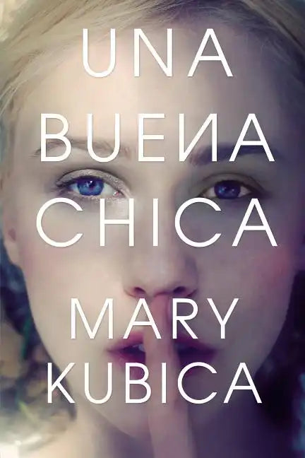 Una Buena Chica - Paperback