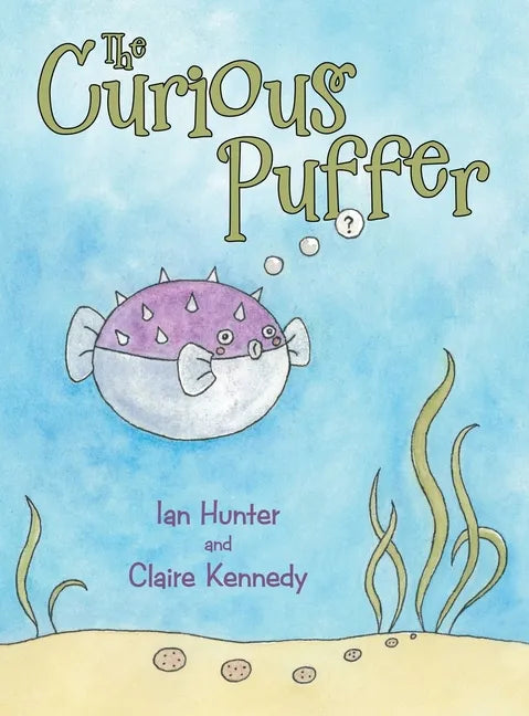 The Curious Puffer - Hardcover