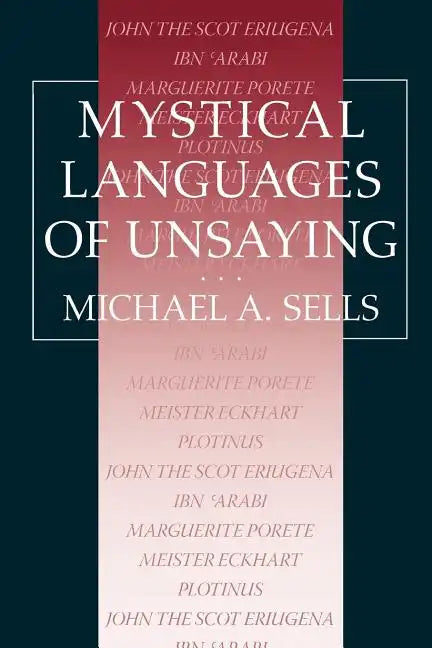 Mystical Languages of Unsaying - Paperback