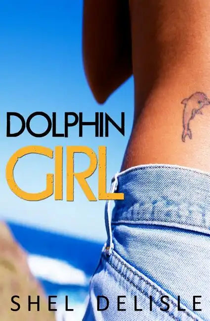 Dolphin Girl - Paperback