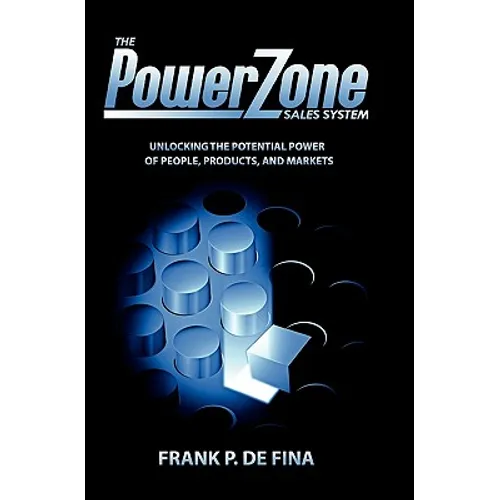 The PowerZone Sales System: 