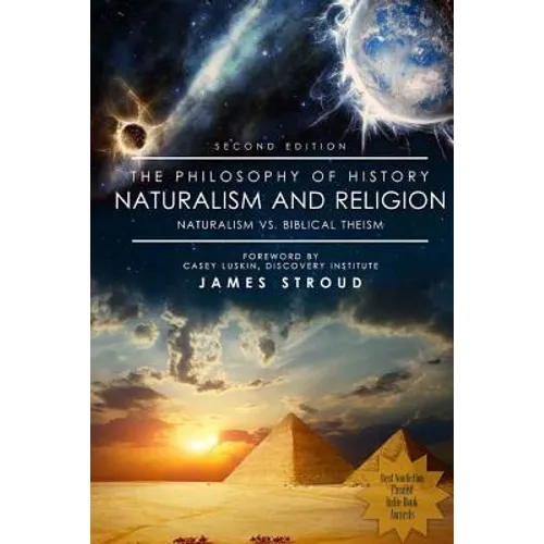 The Philosophy of History: Naturalism and Religion - Paperback