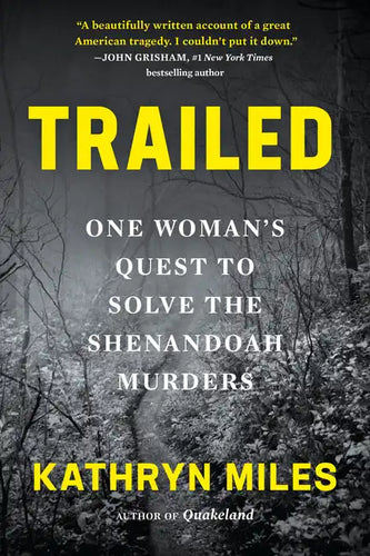 Trailed: One Woman's Quest to Solve the Shenandoah Murders - Paperback