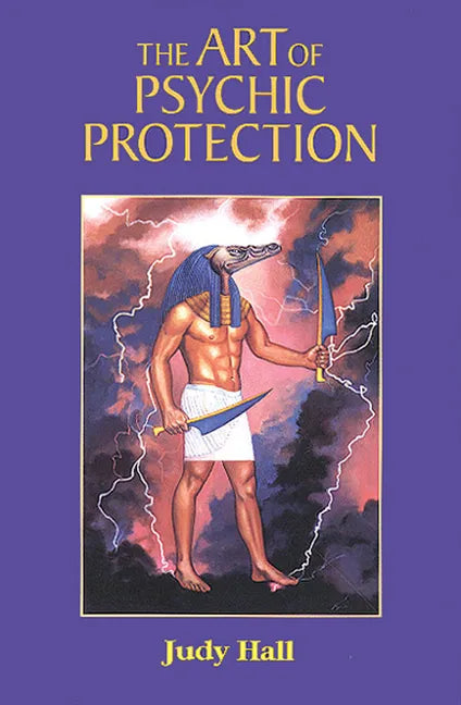 The Art of Psychic Protection - Paperback