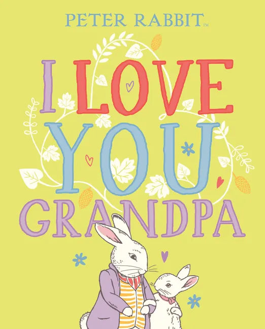 I Love You, Grandpa - Hardcover