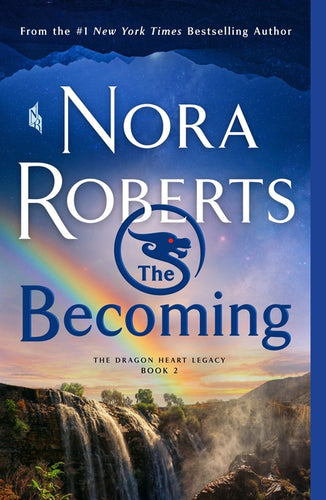 The Becoming: The Dragon Heart Legacy, Book 2 - Paperback