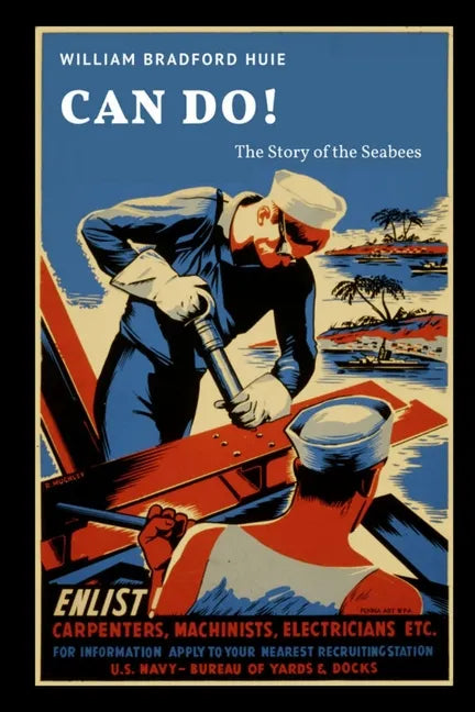 Can Do! The Story of the Seabees - Paperback