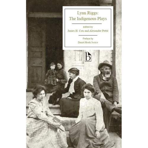 Lynn Riggs: The Indigenous Plays - Paperback