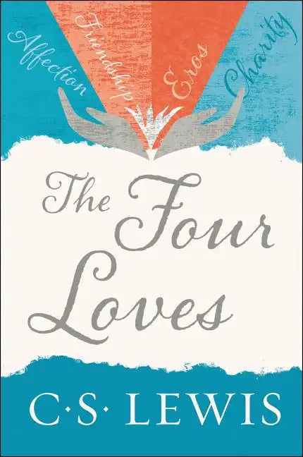 The Four Loves - Paperback