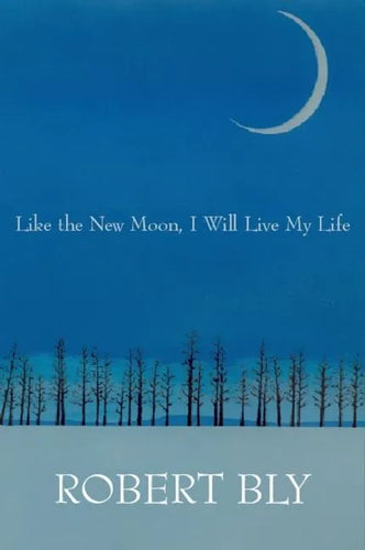 Like the New Moon I Will Live My Life - Paperback