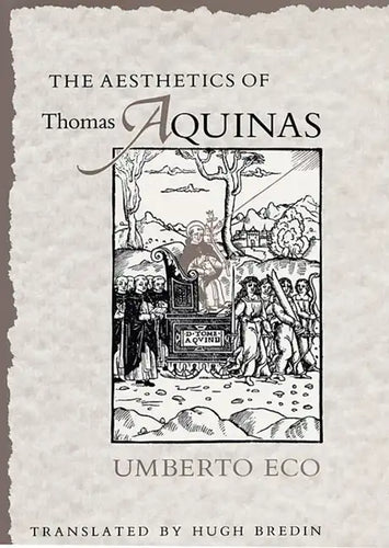 The Aesthetics of Thomas Aquinas - Paperback