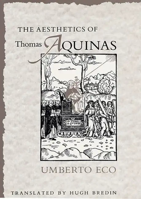 The Aesthetics of Thomas Aquinas - Paperback