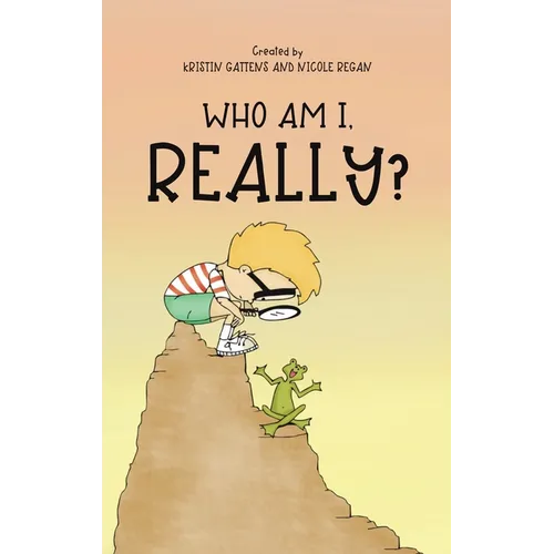 Who Am I, Really? - Hardcover