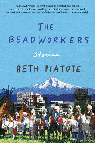 The Beadworkers: Stories - Paperback