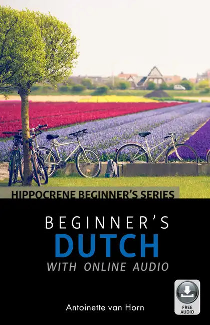Beginner's Dutch with Online Audio - Paperback