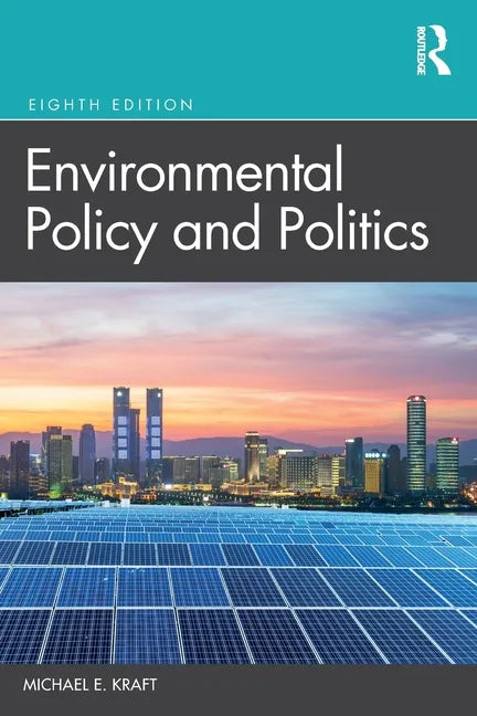 Environmental Policy and Politics - Paperback