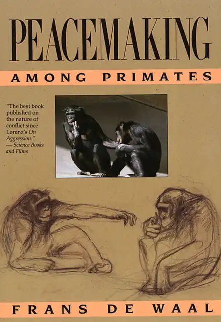 Peacemaking Among Primates - Paperback