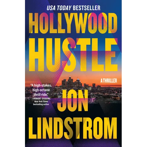 Hollywood Hustle: A Thriller - Paperback