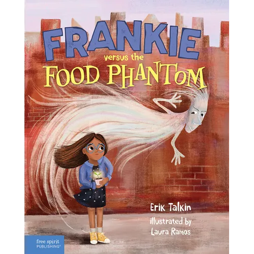 Frankie Versus the Food Phantom - Hardcover