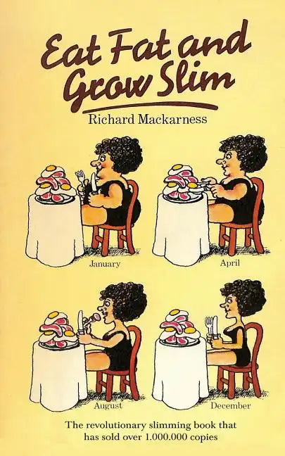 Eat Fat And Grow Slim - Paperback
