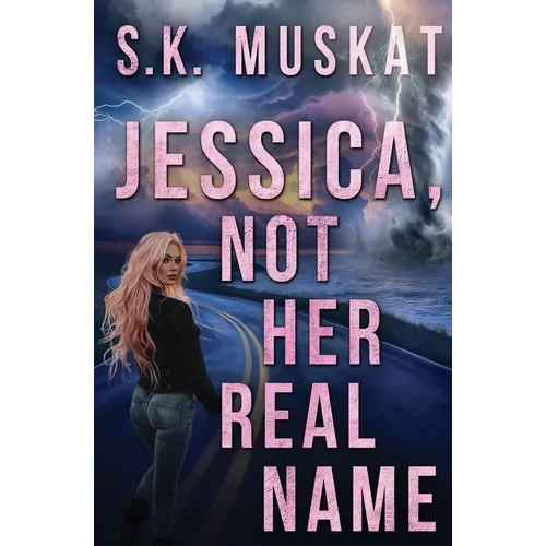 Jessica, Not Her Real Name - Paperback