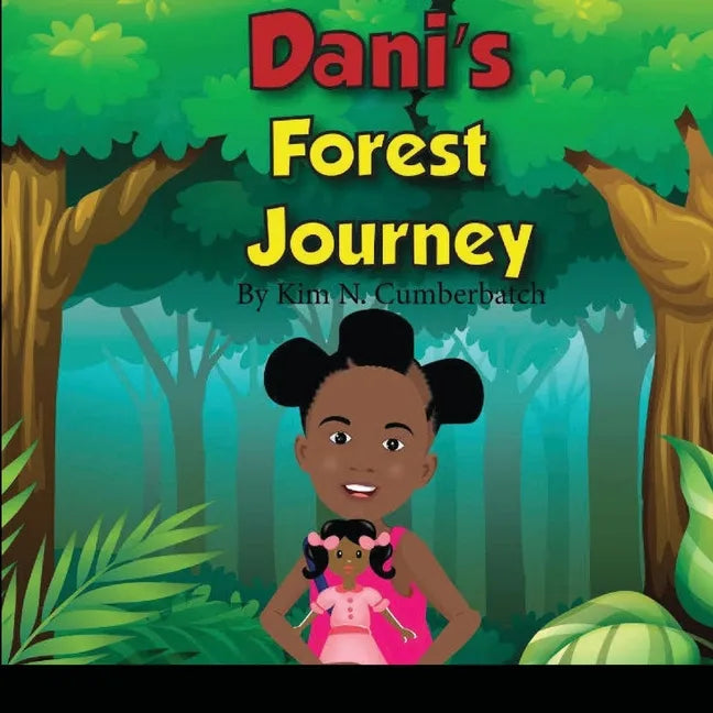 Dani's Forest Journey - Paperback