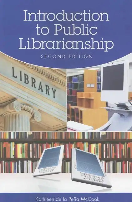 Introduction to Public Librarianship - Paperback