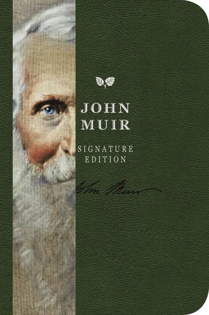 The John Muir Signature Notebook: An Inspiring Notebook for Curious Minds 6 - Leather