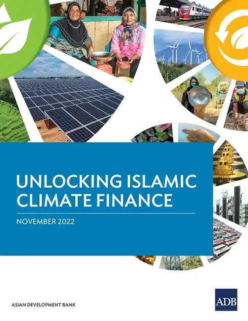 Unlocking Islamic Climate Finance - Paperback