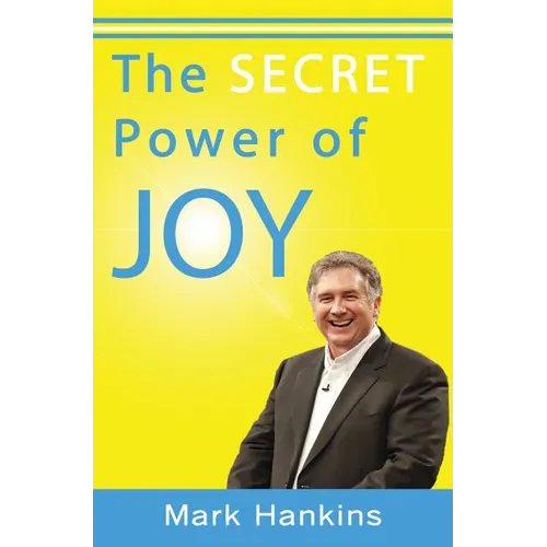 The Secret Power of Joy - Paperback