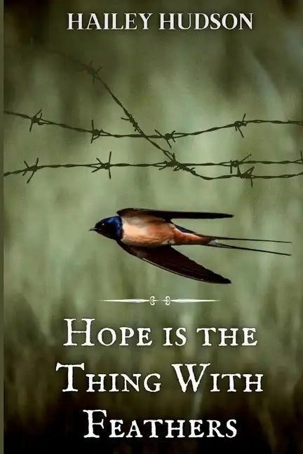 Hope is the Thing With Feathers - Paperback