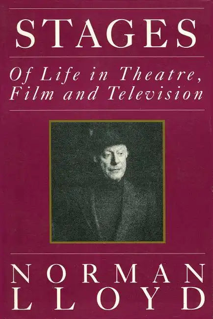Stages: Of Life in Theatre, Film and Television - Paperback