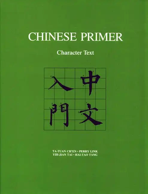 Chinese Primer: Character Text (Pinyin) - Paperback