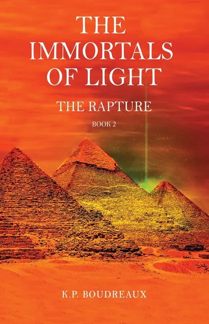The Immortals of Light: The Rapture - Paperback