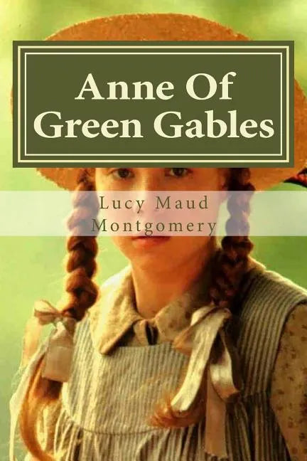 Anne Of Green Gables - Paperback