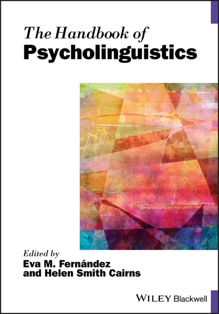 The Handbook of Psycholinguistics - Paperback