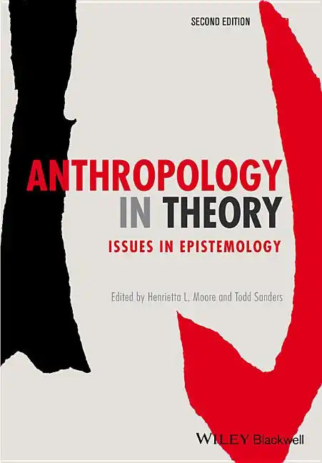 Anthropology in Theory: Issues in Epistemology - Paperback