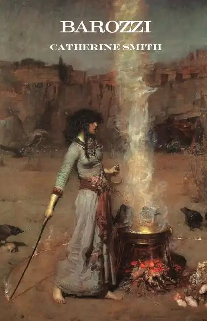 Barozzi; or, The Venetian Sorceress (Gothic Classics) - Paperback