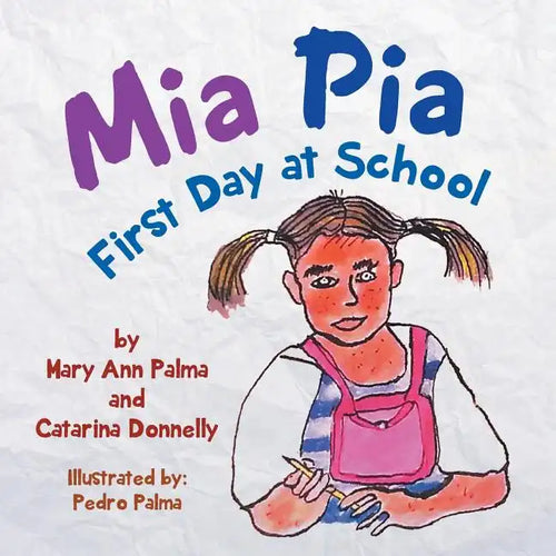 MIA Pia First Day at School - Paperback